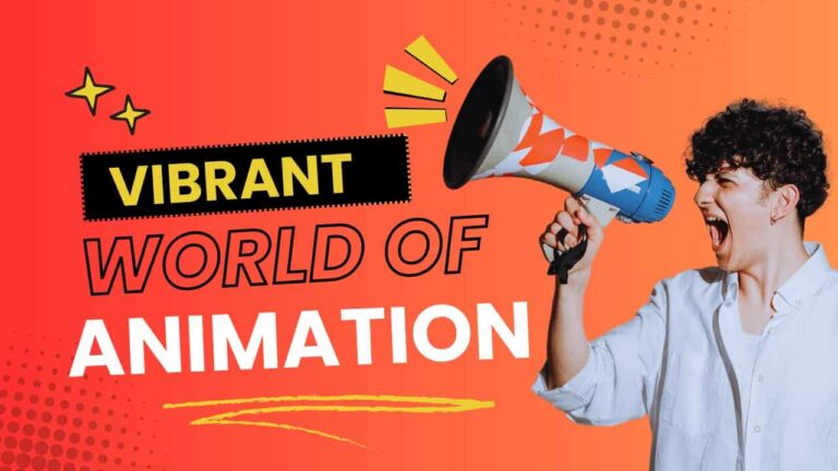 this is a featured image of Vibrant World of Animation blog by corporate explainer video company